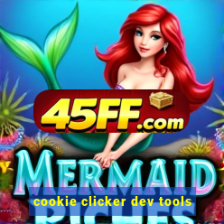 cookie clicker dev tools